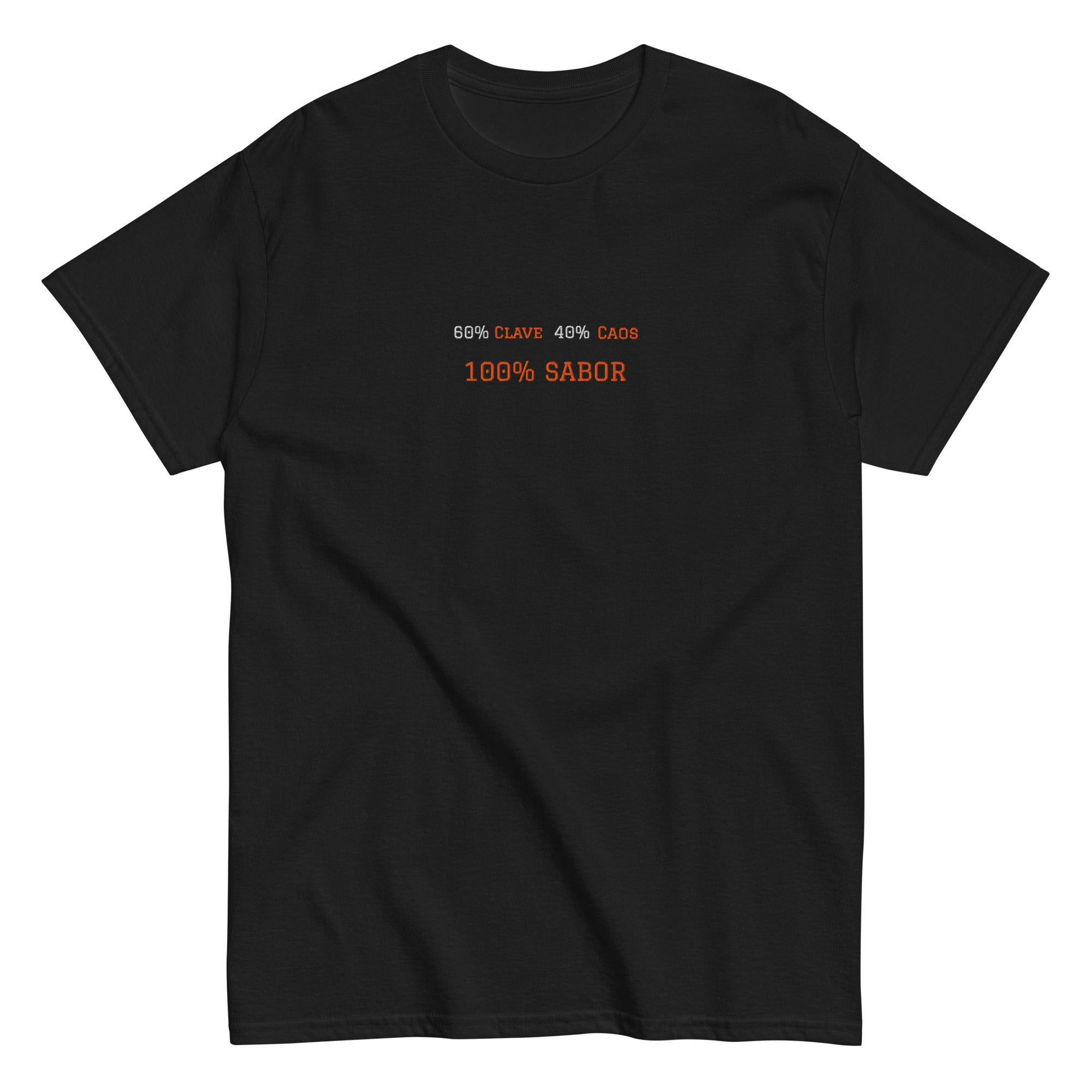 T-shirt classica unisex nera con scritta grande ricamata 60% Clave 40% Caos 100% Sabor, streetwear premium per salsa, brand TLR Social.